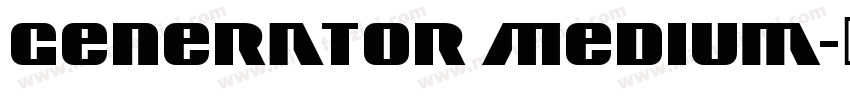 Generator Medium字体转换